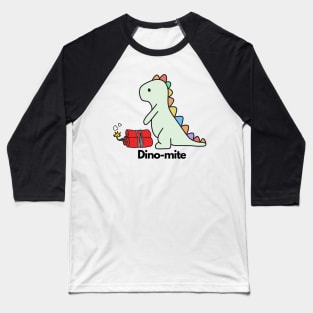 Humor | Dinos | Dinosaurs | Dino-mite | Gift for Dino Fans Baseball T-Shirt